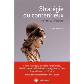 Strategie du contentieux