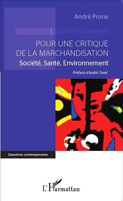 Pour une critique de la marchandisation