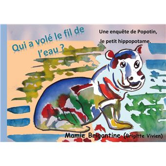 Qui a volé le fil de l'eau?