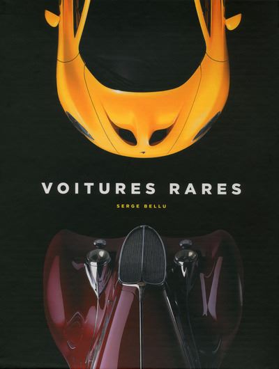 Voitures rares - Serge Bellu - (donnée non spécifiée)