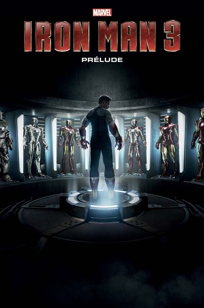 Iron-Man 3: Prélude