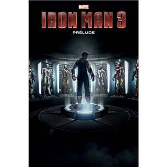 Iron manIron-Man 3: Prélude