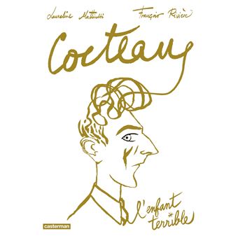 Cocteau, l'enfant terrible