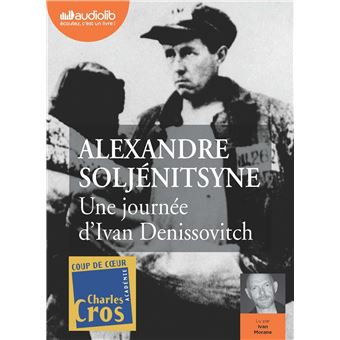 Une journée d'Ivan Denissovitch