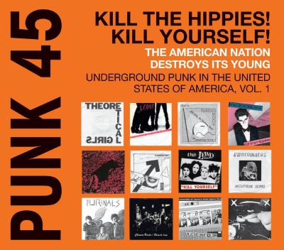 Punk 45 kill the hippies kill yourself