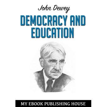 Democracy And Education - Ebook (ePub) - John Dewey - Achat Ebook | Fnac