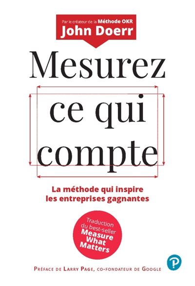 Mesurez ce qui compte - John Doerr - broché