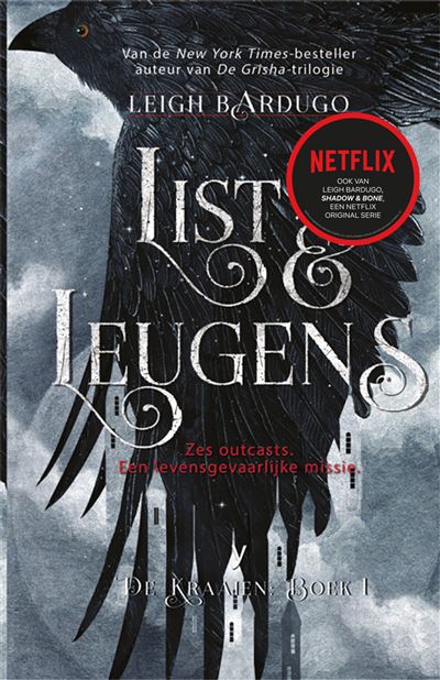 De Kraaien. List & Leugens