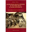 Les relations franco chinoises au XXeme siècles et leurs antecedents ...