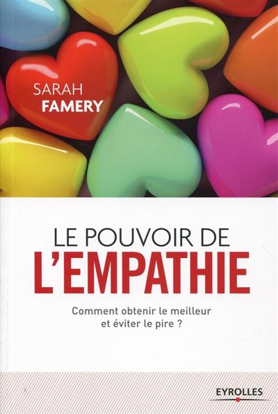 Le pouvoir de l'empathie - Sarah Famery - broché