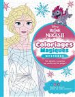 LA REINE DES NEIGES 2 - Coloriages Magiques - Mystères - Disney