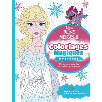 LA REINE DES NEIGES 2 - Coloriages Magiques - Mystères - Disney