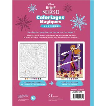 LA REINE DES NEIGES 2 - Coloriages Magiques - Mystères - Disney