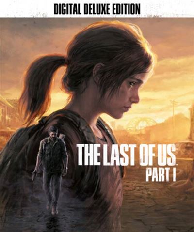 The Last of Us? Part I - Deluxe Edition