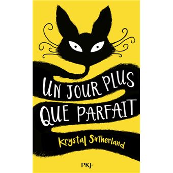 Un jour plus que parfait