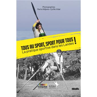 Tous au sport, sport pour tous !