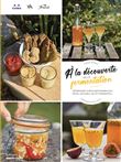 A la découverte de la fermentation