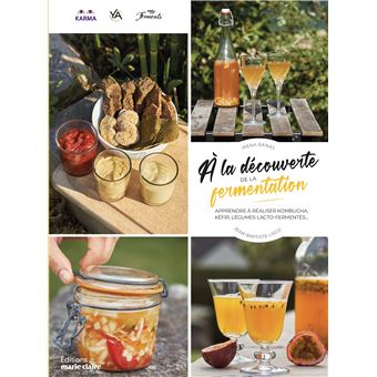 A la découverte de la fermentation