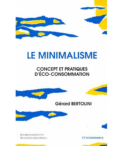 Minimalisme concept et pratiques d'eco-consommation