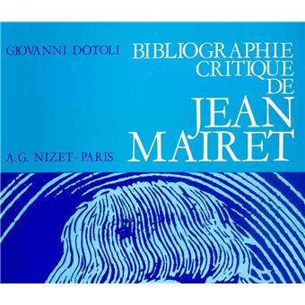 Bibliographie critique de Jean Mairet