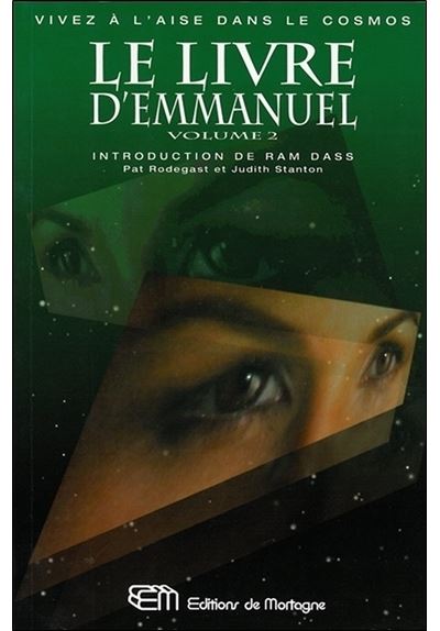 Le livre d'Emmanuel T2 - Vivez à l'aise dans le cosmos