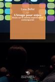 L’image pour enjeu