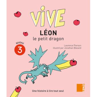 Vive Léon le petit dragon