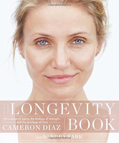 The longevity book - Cameron Diaz - relié