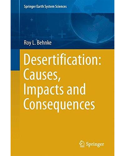 Desertification: causes, impacts and consequences