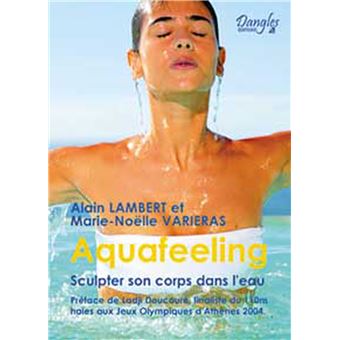 Aquafeeling - Sculpter Son Corps Dans L'eau Sculpter Son Corps Dans L ...