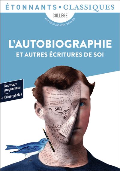 L Autobiographie Et Autres Ecritures De Soi Poche Collectif Livre Tous Les Livres A La Fnac