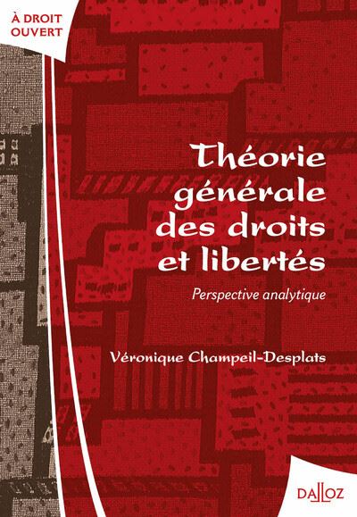 Theorie generale des droits et libertes