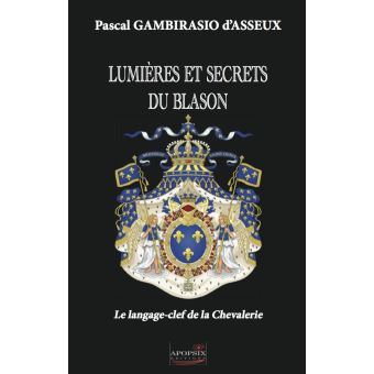 Lumières et secrets du blason
