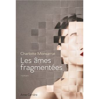 Les âmes fragmentées