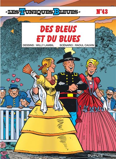 Les Tuniques Bleues - Des Bleus et du blues