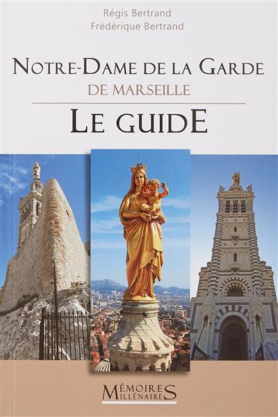 Notre-Dame de la Garde, Marseille