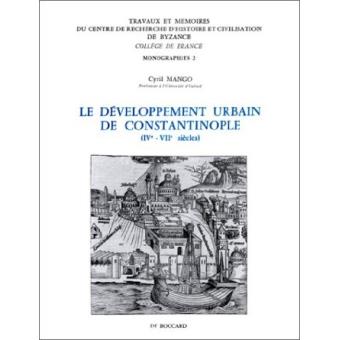 Le developpement urbain de Constantinople
