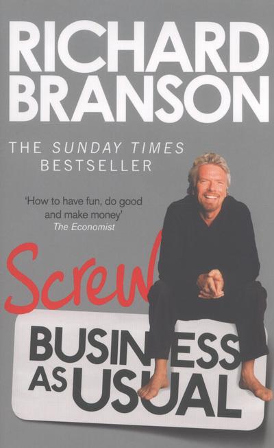 Screw Business as Usual - Richard Branson - Poche