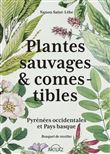Plantes sauvages et comestibles