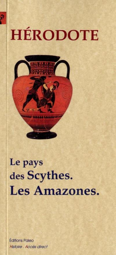 Les pays des Scythes les Amazones