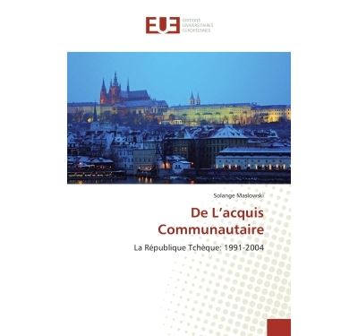 De l acquis communautaire