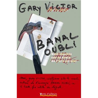 Banal Oubli - Broché - Gary Victor - Achat Livre Ou Ebook | Fnac