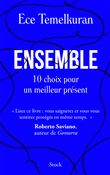 Ensemble. Dix choix pour un meilleur présent