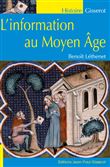 L'information au Moyen-Âge