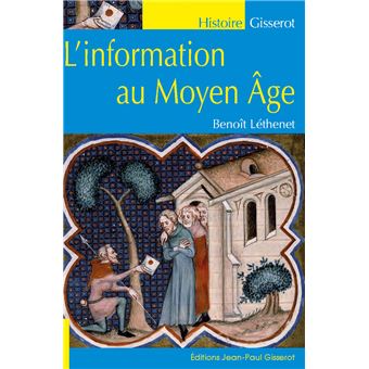 L'information au Moyen-Âge
