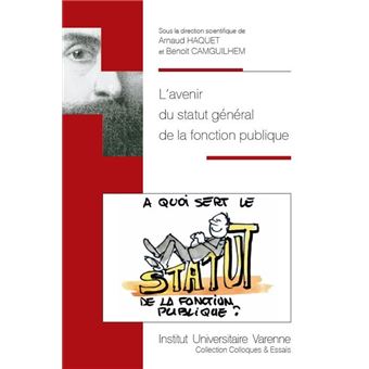 L avenir du statut general de la fonction publique