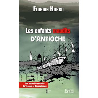 Les enfants maudits d'Antioche