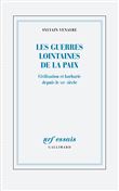 Les guerres lointaines de la paix