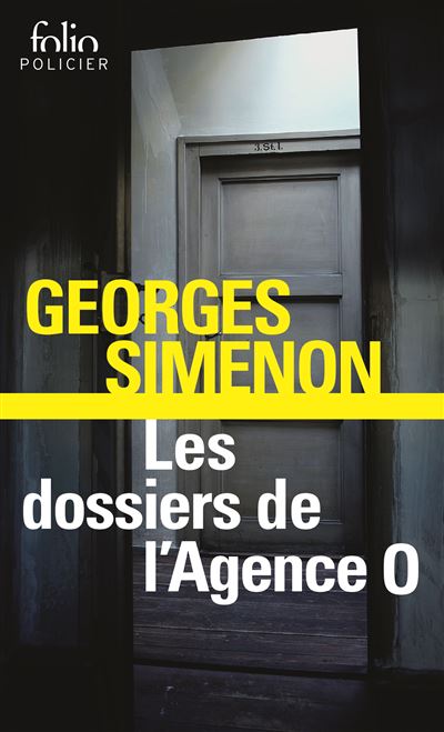 Les dossiers de l'Agence O - Georges Simenon - Poche