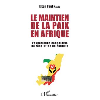 Le maintien de la paix en Afrique